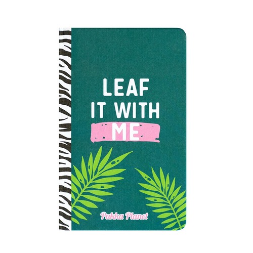 Pukka Planet Soft Cover Notebook 13x21cm Leaf it with Me